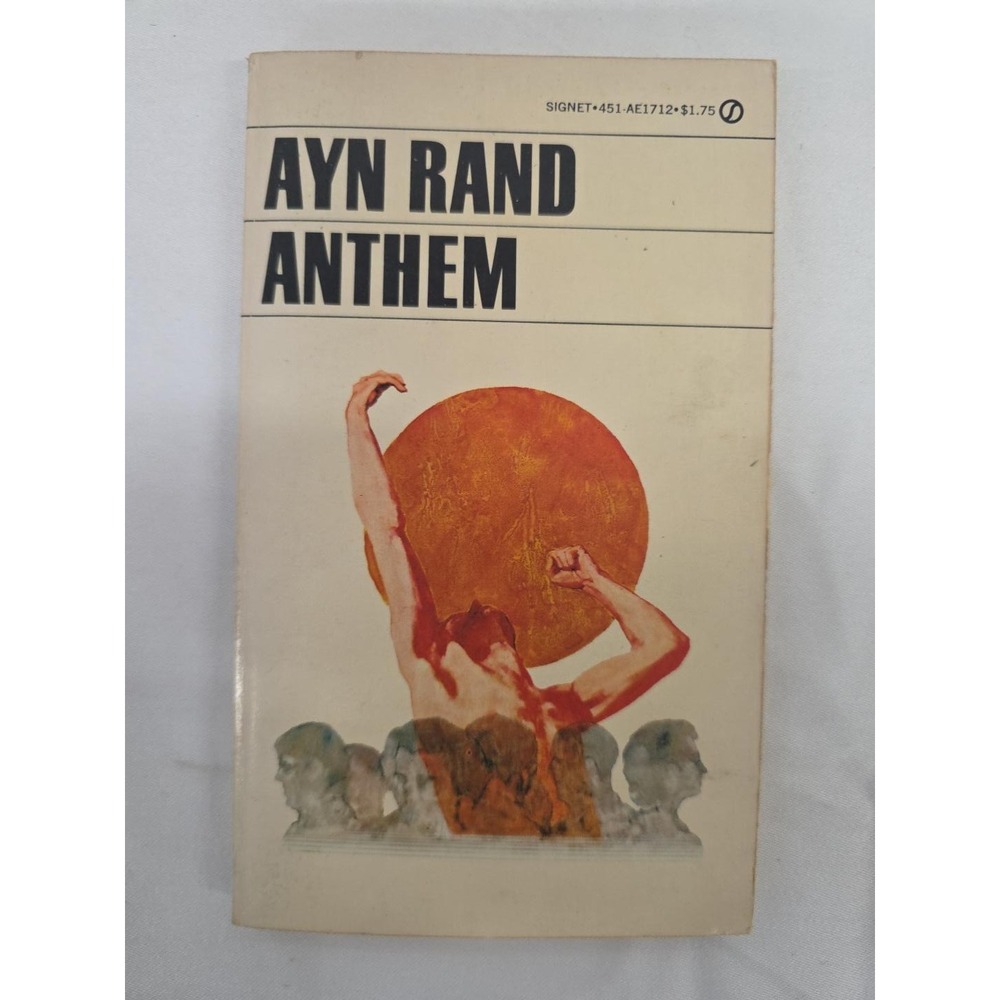 Anthem Ayn Rand Vintage Signet Paperback AE1712 Objectivism Dystopian Fiction